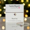 Carrie Elspeth Thank You Sentiment Bracelet