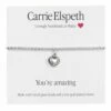Carrie Elspeth You're Amazing Sentiment Bracelet
