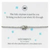 Carrie Elspeth ‘This Little Elephant Is Just For You.’ Sentiment Bracelet