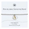 Carrie Elspeth ‘First My Sister’ Sentiment Bracelet